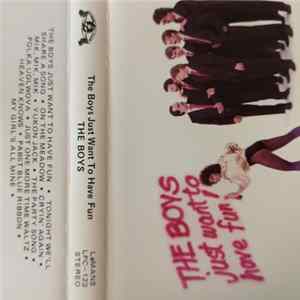 The Boys - The Boys Just Want To Have Fun FLAC album