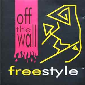 Off The Wall - Freestyle FLAC album