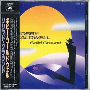Bobby Caldwell - Solid Ground FLAC album