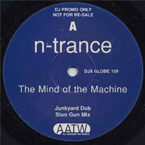 N-Trance - The Mind Of The Machine FLAC album