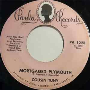 Cousin Tuny - Mortgaged Plymouth FLAC album