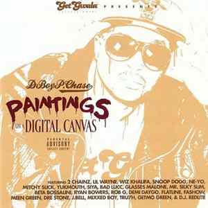 D Boy P Chase - Paintings On A Digital Canvas FLAC album