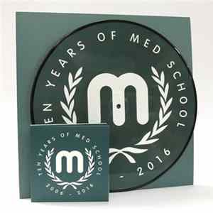 Various - Ten Years Of Med School FLAC album