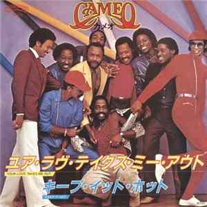 Cameo - Your Love Takes Me Out FLAC album