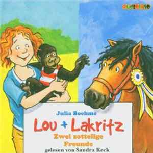Julia Boehme - Lou + Lakritz Zwei Zottelige Freunde FLAC album