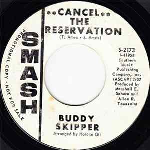 Buddy Skipper - Cancel The Reservation / Restless Breed FLAC album