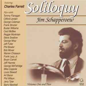 Jim Schapperoew - Soliloquy - Volumes Ones And Two FLAC album