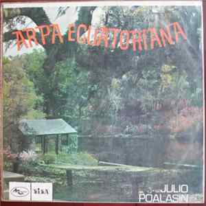Julio Poalasin - Arpa Ecuatoriana FLAC album
