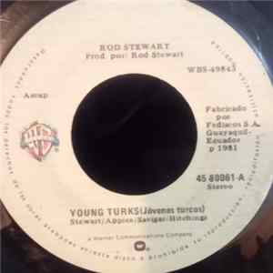 Rod Stewart - Young Turks = Jovenes Turcos FLAC album