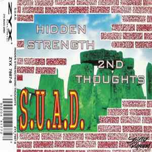 S.U.A.D. - Hidden Strength / 2nd Thoughts FLAC album
