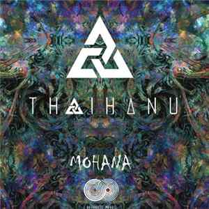 Thaihanu - Mohana FLAC album