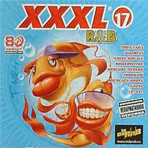 Various - XXXL 17 - R&B FLAC album