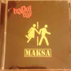 Happy Day - Maksa FLAC album