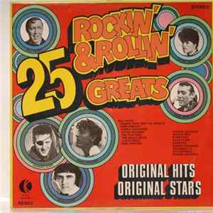 Various - 25 Rockin' & Rollin' Greats FLAC album