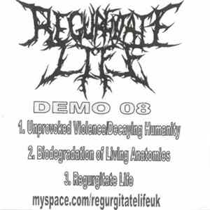Regurgitate Life - Demo 08 FLAC album