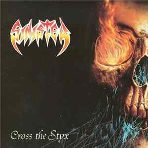 Sinister - Cross The Styx FLAC album