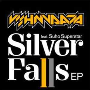 Vishnudata feat. Suho Superstar - Silver Falls EP FLAC album
