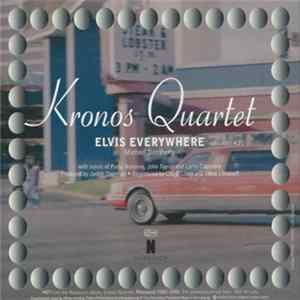 Kronos Quartet - Elvis Everywhere FLAC album