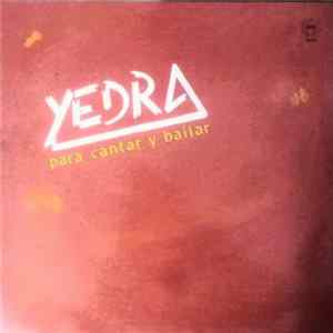 Yedra - Para Cantar y Bailar FLAC album