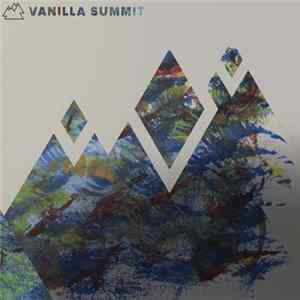 Vanilla Summit - Vanilla Summit FLAC album
