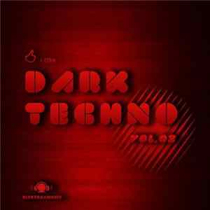 Various - I Like Dark Techno Vol. 2 FLAC album