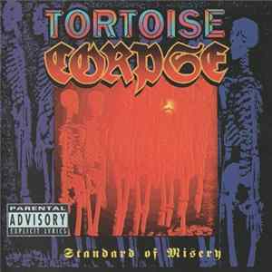 Tortoise Corpse - Standard Of Misery FLAC album