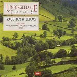 Vaughan Williams - The Most Unforgettable Classics Vaughan Williams Ever FLAC album