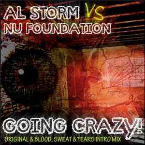 Al Storm Vs Nu Foundation - Going Crazy! FLAC album