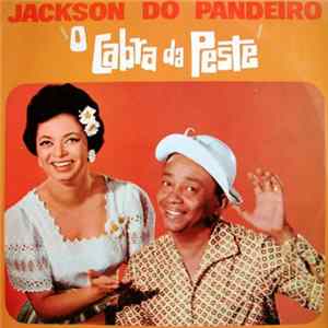 Jackson Do Pandeiro - O Cabra Da Peste FLAC album