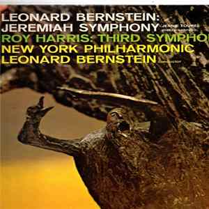 Leonard Bernstein ‧ Roy Harris / Jennie Tourel ‧ New York Philharmonic - Jeremiah Symphony ‧ Third Symphony FLAC album