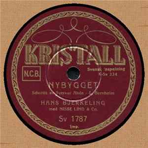 Hans Bjerkeling Med Nisse Lind & Co. - Nybygget / Ringsjö Kalles Hambo FLAC album