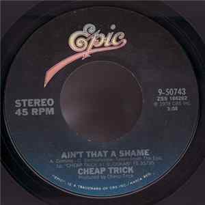 Cheap Trick - Ain't That A Shame FLAC album