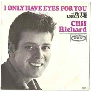 Cliff Richard - I'm The Lonely One / I Only Have Eyes For You FLAC album