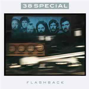38 Special - Flashback FLAC album