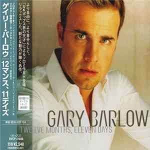 Gary Barlow - Twelve Months, Eleven Days FLAC album