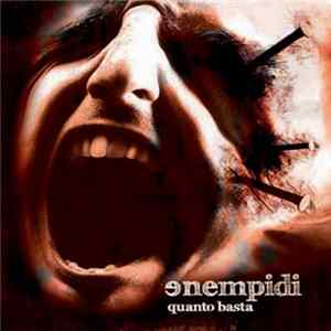 Enempidi - Quanto Basta FLAC album