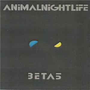 Beta5 - Animalnightlife FLAC album