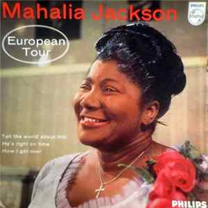 Mahalia Jackson - European Tour FLAC album