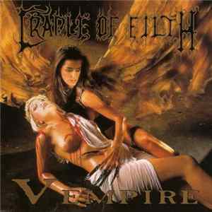 Cradle Of Filth - Vempire Or Dark Faerytales In Phallustein FLAC album