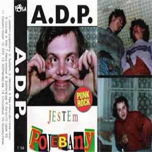 A.D.P. - Jestem Pojebany FLAC album