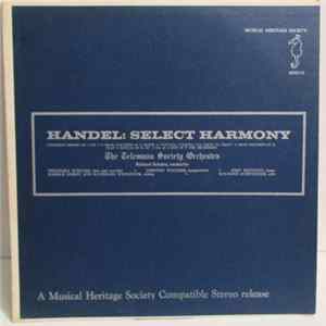 Handel, The Telemann Society Orchestra, Richard Schulze - Select Harmony FLAC album