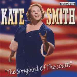 Kate Smith - The Songbird Of The South FLAC album