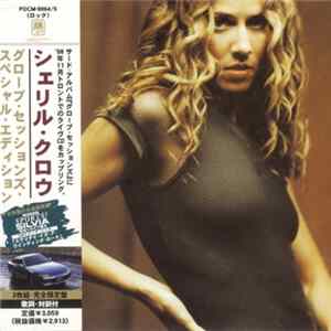Sheryl Crow - The Globe Sessions Special Edition FLAC album