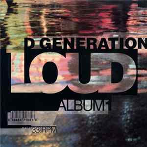 Loud - D Generation FLAC album