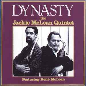 The Jackie McLean Quintet Featuring René McLean - Dynasty FLAC album