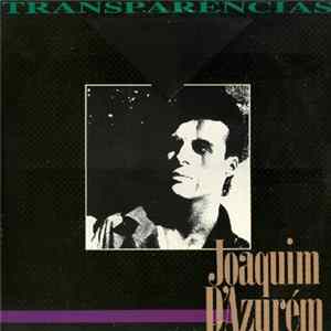 Joaquim D'Azurém - Transparências FLAC album
