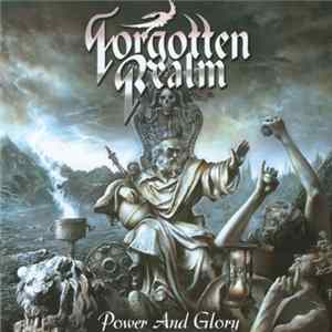 Forgotten Realm - Power And Glory FLAC album