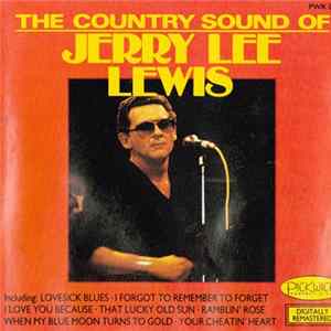 Jerry Lee Lewis - The Country Sound Of Jerry Lee Lewis FLAC album