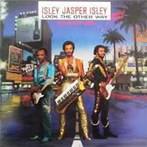 Isley Jasper Isley - Look The Other Way FLAC album