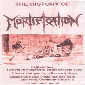 Mortification - The History of Mortification FLAC album